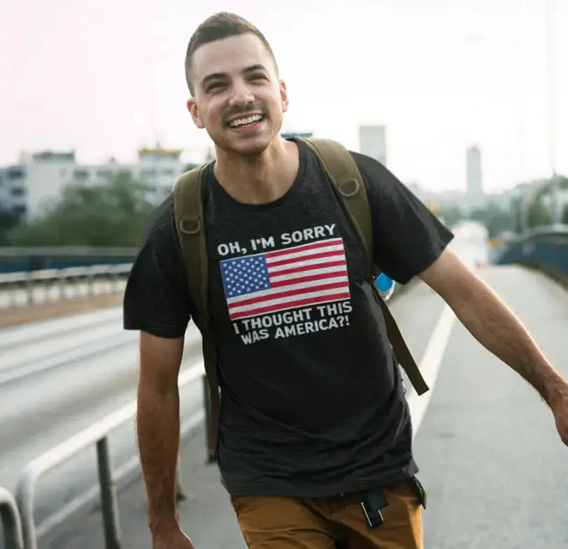 Patriotic Graphic Tee - "Oh, I'm Sorry I Thought This Was America?" Shirt Printify
