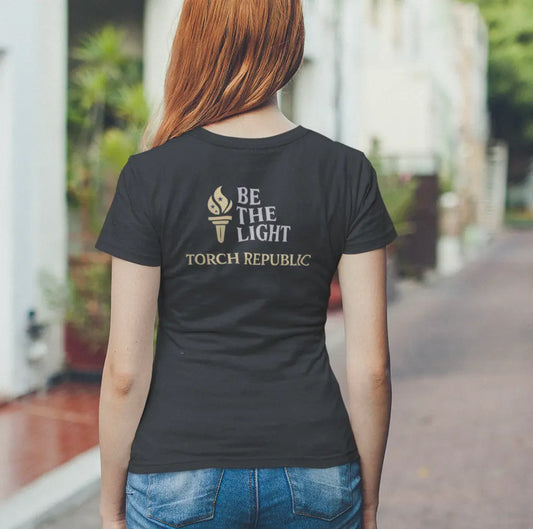 Be The Light Women’s Tee — Torch Republic Inspirational Graphic Shirt Printify