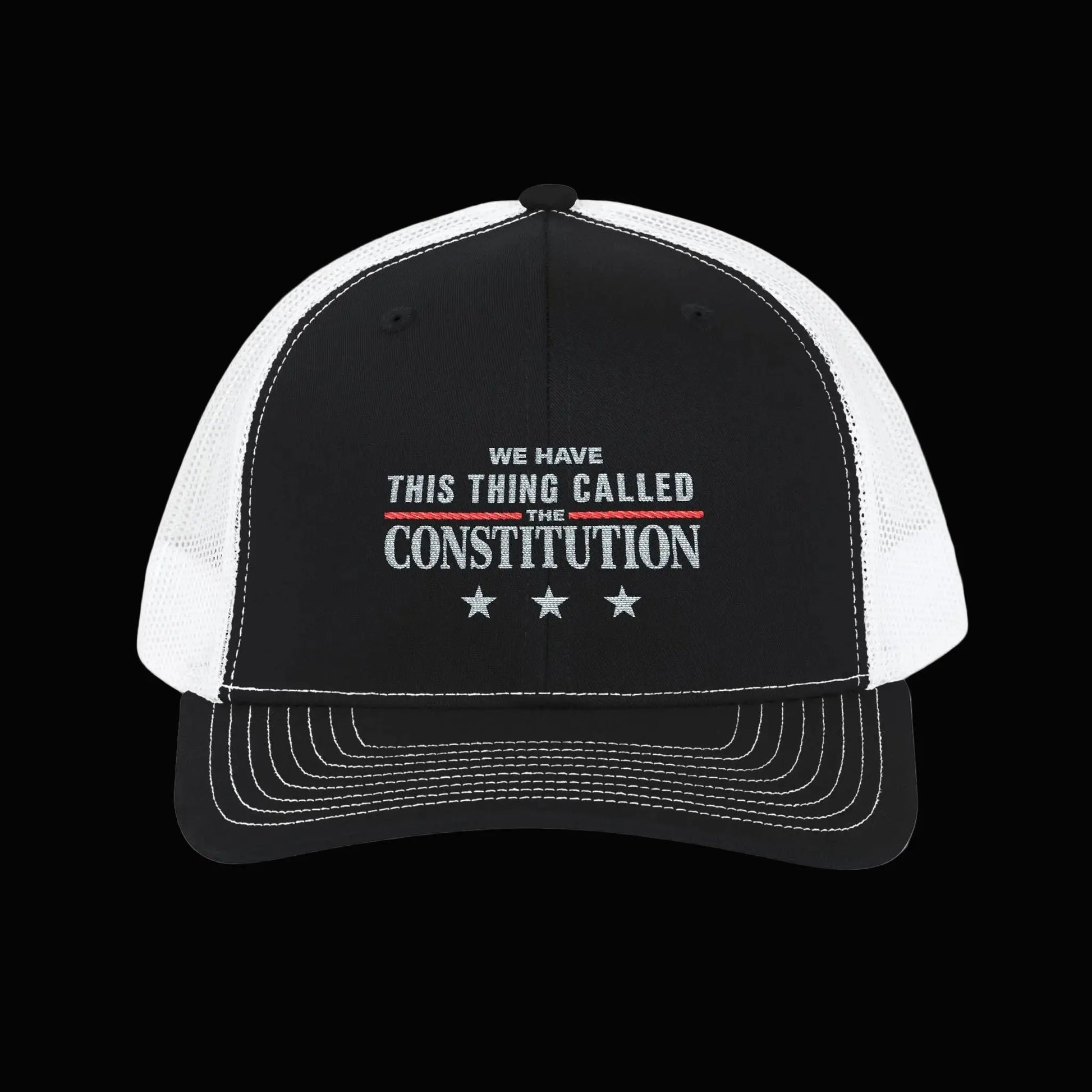 Constitution Embroidered Trucker Cap — "We Have This Thing Called Constitution" Snapback - LiberTees for All