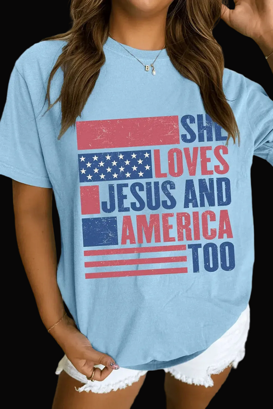 Light Blue SHE LOVES JESUS AND AMERICA TOO Flag Graphic T Shirt - LiberTees for All