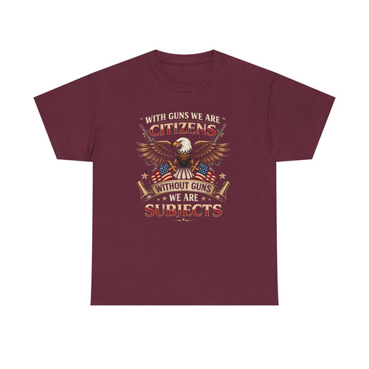 Patriotic 'With Guns We Are Citizens' T‑Shirt - Torch Republic